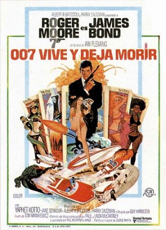 Vive y deja morir (1973 Accion Guy Hamilton)